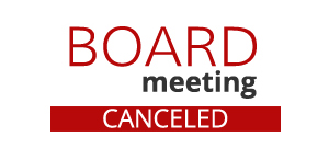 Board Meeting Canceled