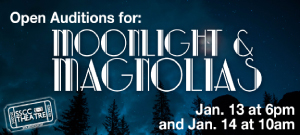 Auditions for 吃瓜不打烊 Theatre's Moonlight and Magnolias will be January 13 and 14