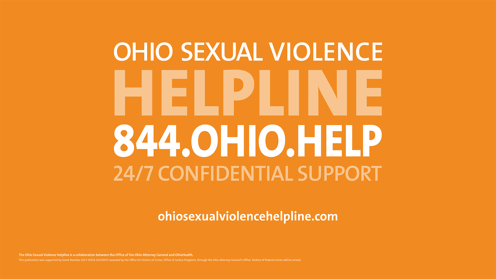 Ohio Sexual Violence Helpline. 844-OHIO-HELP